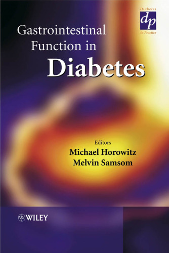Gastrointestinal Function in Diabetes Mellitus (Practical Diabetes)