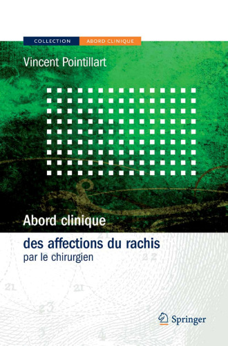 Abord clinique des affections du rachis par le chirurgien