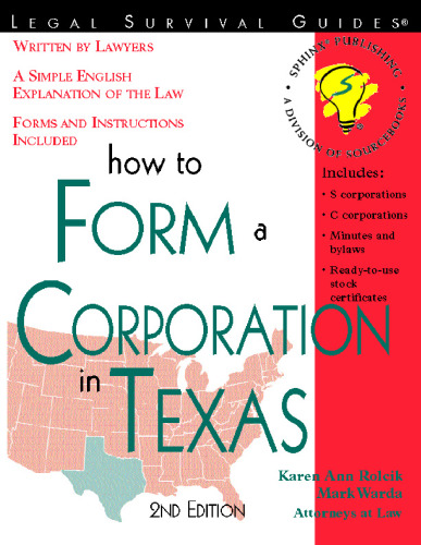 How to Form a Corporation in Texas (Legal Survival Guides)