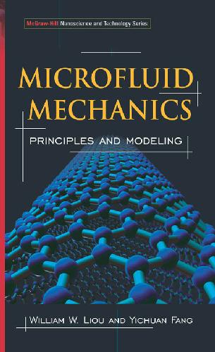 Microfluid Mechanics: Parinciples and Modeling