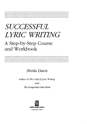 Successful Lyric Writing: A Step-By-Step Course & Workbook