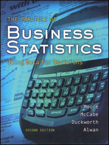 The Practice of Business Statistics, 2nd Edition