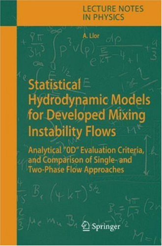 Statistical Hydrodynamic Models for Developed Mixing Instability Flows: Analytical “0D„ Evaluation Criteria, and Comparison of Single-and Two-Phase Flow Approaches