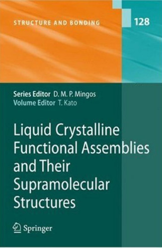 Liquid Crystalline Functional Assemblies and Their Supramolecular Structures