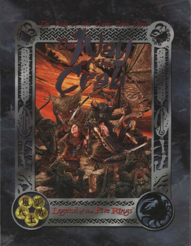 The Way Of The Clans: Book Three: The Way Of The Crab. (Legend Of The Five Rings).