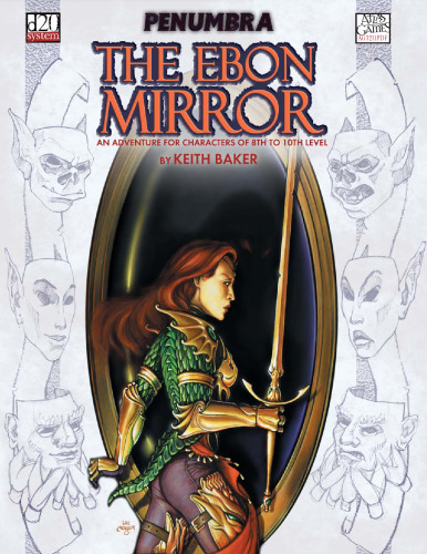 Dungeons & Dragons - The Ebon Mirror (Penumbra d20)