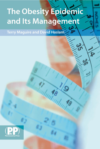 Obesity Epidemic and Its Management