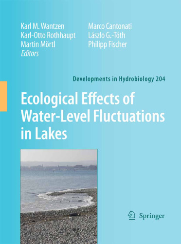 Ecological Effects of Water-level Fluctuations in Lakes (Developments in Hydrobiology)