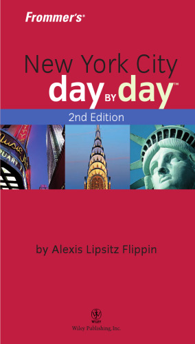 Frommer's New York City Day by Day  (2009) (Frommer's Day by Day)