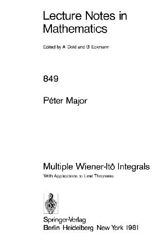 Multiple Wiener-Ito Integrals With Applications to Limit Theorems