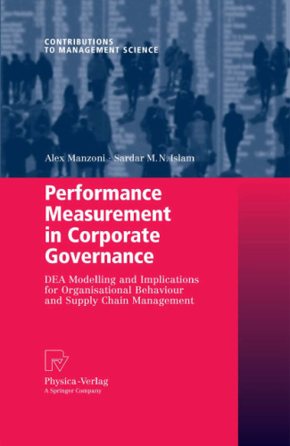 Performance Measurement in Corporate Governance: DEA Modelling and Implications for Organisational Behaviour and Supply Chain Management