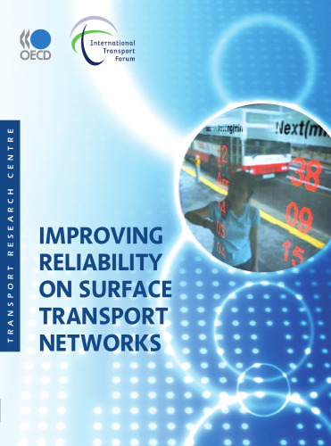 Improving Reliability on Surface Transport Networks