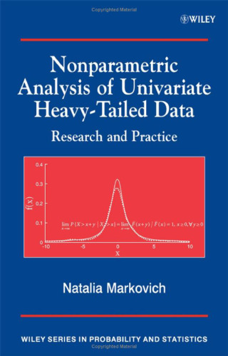 Nonparametric Analysis of Univariate Heavy-Tailed Data: Research and Practice