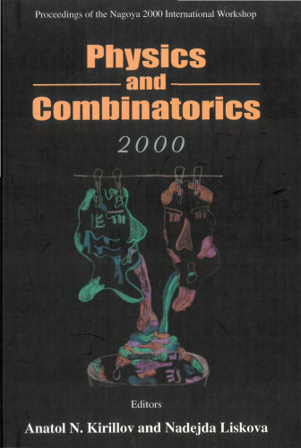 Physics and Combinatorics, Procs of the Nagoya 2000 Intl Workshop