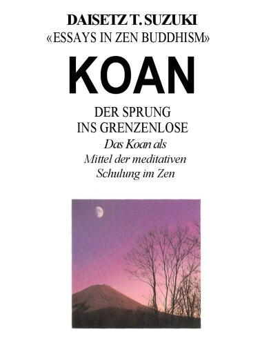 Koan. Der Sprung ins Grenzenlose