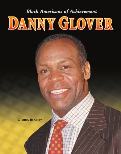 Danny Glover (Black Americans of Achievement)