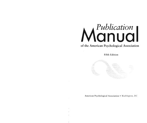Publication Manual of the American Psychological Association, Fifth Edition