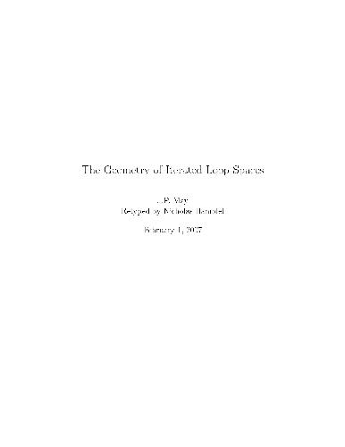 The Geometry of Iterated Loop Spaces