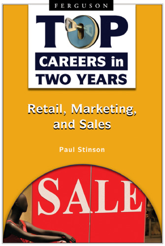Retail, Marketing, and Sales (Top Careers in Two Years)