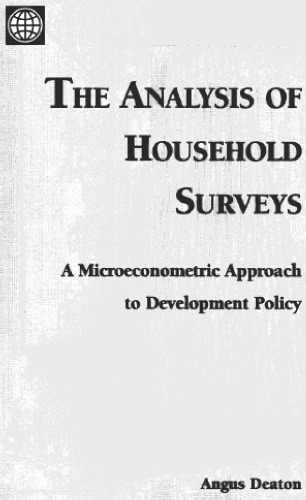 The Analysis of Household Surveys: A Microeconomic Approach to Development Policy (World Bank)