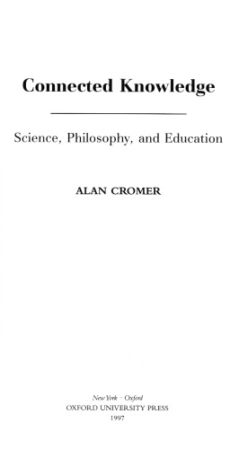 Connected Knowledge: Science, Philosophy, and Education