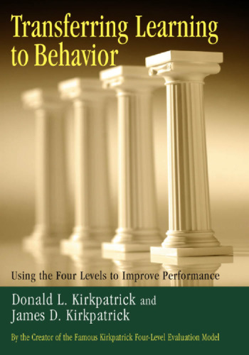Transferring Learning to Behavior: Using the Four Levels to Improve Performance