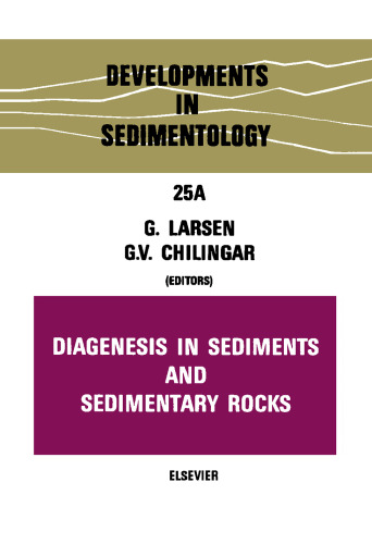 Diagenesis in Sediments and Sedimentary Rocks