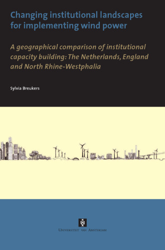 Changing Institutional Landscapes (UvA Dissertations)