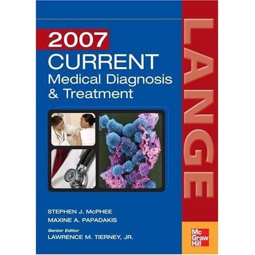 Current Medical Diagnosis & Treatment 2007