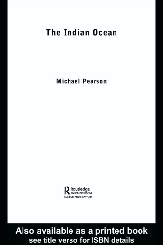 The Indian Ocean (Seas in History)