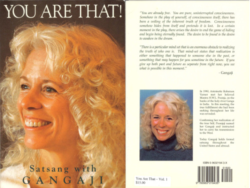You Are That! Satsang With Gangaji, Volume 1 (You Are That!)