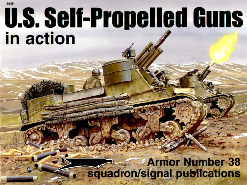 US Self-Propelled Guns in action - Armor No. 38