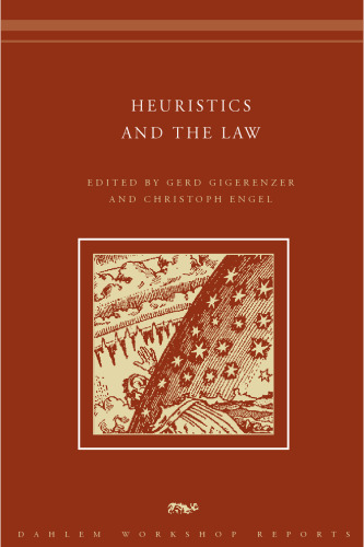 Heuristics and the Law (Dahlem Workshop Reports)
