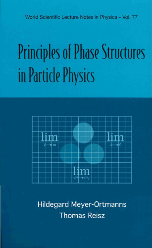 Principles of Phase Structures in Particle Physics