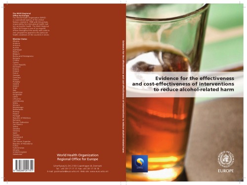 Evidence for the effectiveness and cost–effectiveness of interventions to reduce alcohol-related harm