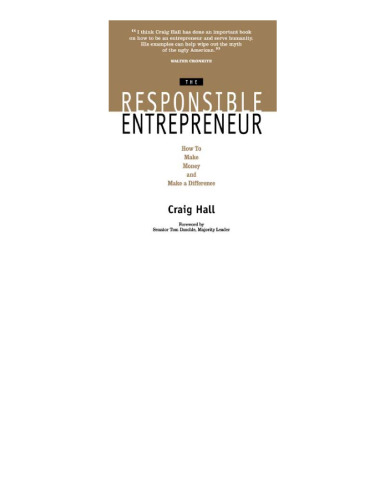 The Responsible Entrepreneur: How to Make Money and Make a Difference