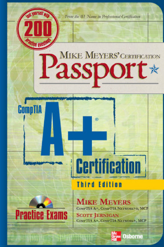 Mike Meyers' A+ Certification Passport