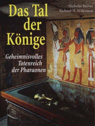 Das Tal der Könige. Geheimnisvolles Totenreich der Pharaonen  GERMAN