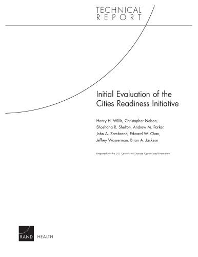 Initial Evaluation of the Cities Readiness Initiative (2009)  R20090403A