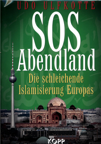 SOS Abendland: Die schleichende Islamisierung Europas