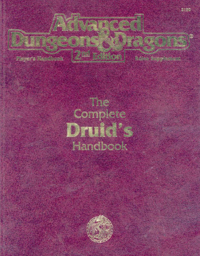 The Complete Druid's Handbook (AD&D 2nd Ed Rules Supplement)