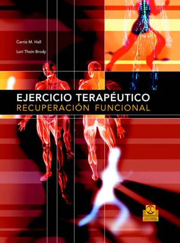 Ejercicio Terapeutico. Recuperacion funcional
