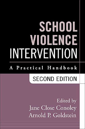 School Violence Intervention, Second Edition: A Practical Handbook