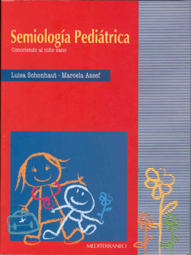 Semiología pediátrica : conociendo al niño sano
