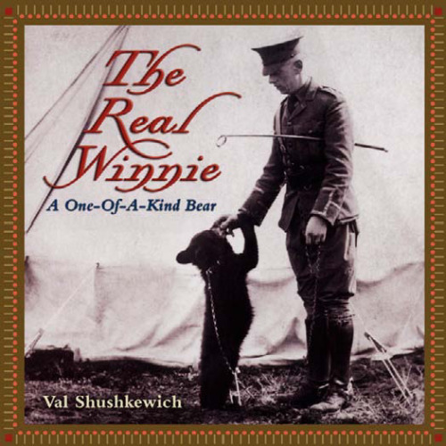 The Real Winnie: A One-of-a-kind Bear