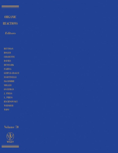 Organic Reactions, Volume 70