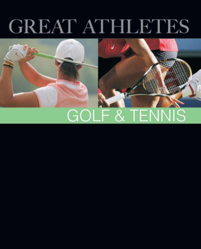 Golf & Tennis (Great Athletes)