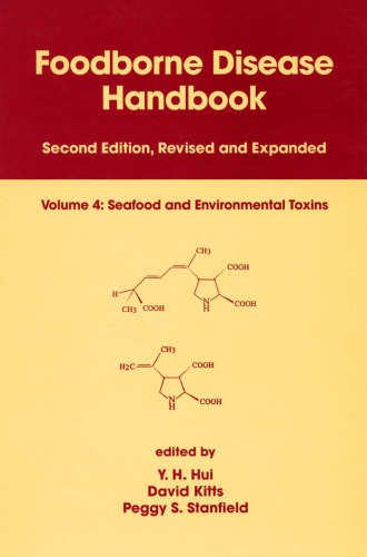 Foodborne Disease Handbook, Volume 4: Seafood and Environmental Toxins