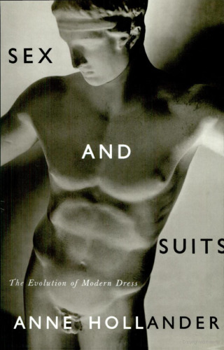 Sex And Suits: The Evolution of Modern Dress