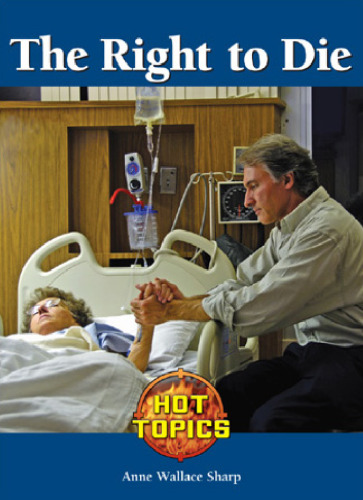 Right to Die (Hot Topics)